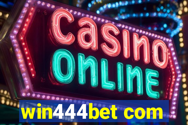 win444bet com